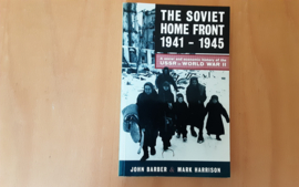 The Soviet Home Front 1941-1945 - J. Barber / M. Harrison
