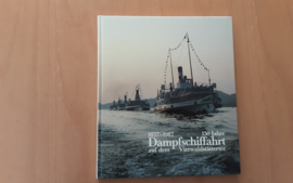 150 Jahre Dampfschiffahrt auf dem Vierwaldstättersee, 1837-1987 - A. Waldis u.a.