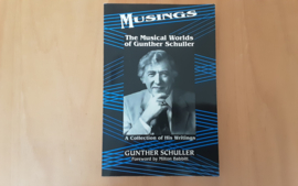 Musings. The musical worlds of Gunther Schiller