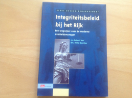Integriteitsbeleid bij het Rijk - R. Vos / H. Beentjes