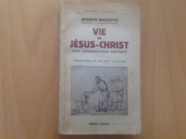 Vie de Jesus-Christ - J. Ricciotti