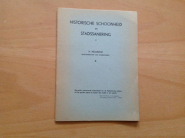 Historische schoonheid en stadssanering - H. Molendijk