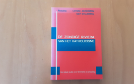 De zondige Riviera van het katholicisme - T. Akkerman / S. Stuurman