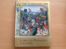 Le Siecle des Plantagenets et des Valois - K. Fowler