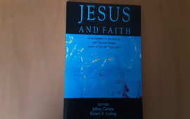 Jesus and faith - J. Carlson / R.A. Ludwig