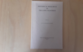 Historical research in the low countries - N.C.F. van Sas / E. Witte