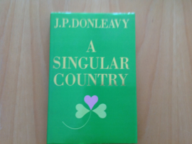 A singular country - J.P. Donleavy