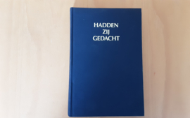 Hadden zij gedacht - A.W.W. Rieter e.a.