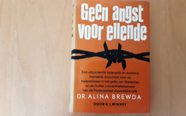 Geen angst voor ellende - R.J. Minney