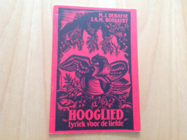 Hooglied - M.J. Dehauen / J.A.M. Bossaert