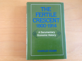 The Fertile Crescent 1800-1914 - C. Issawi