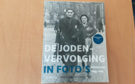 De jodenvervolging in foto's - Nederland 1940-1945 - R. Kok / E. Somers