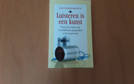 Luisteren is een kunst - J. Minderhoud