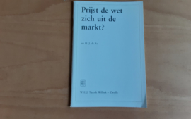 Prijst de wet zich uit de markt? - H.J. de Ru