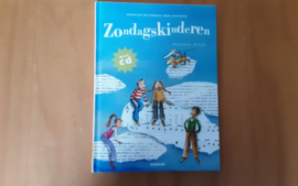 Zondagskinderen, inclusief CD - H. Schmidt / M. Joly