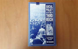 Social policy in the Third Reich - T.W. Mason