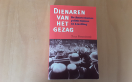 Dienaren van het gezag - G. Meershoek