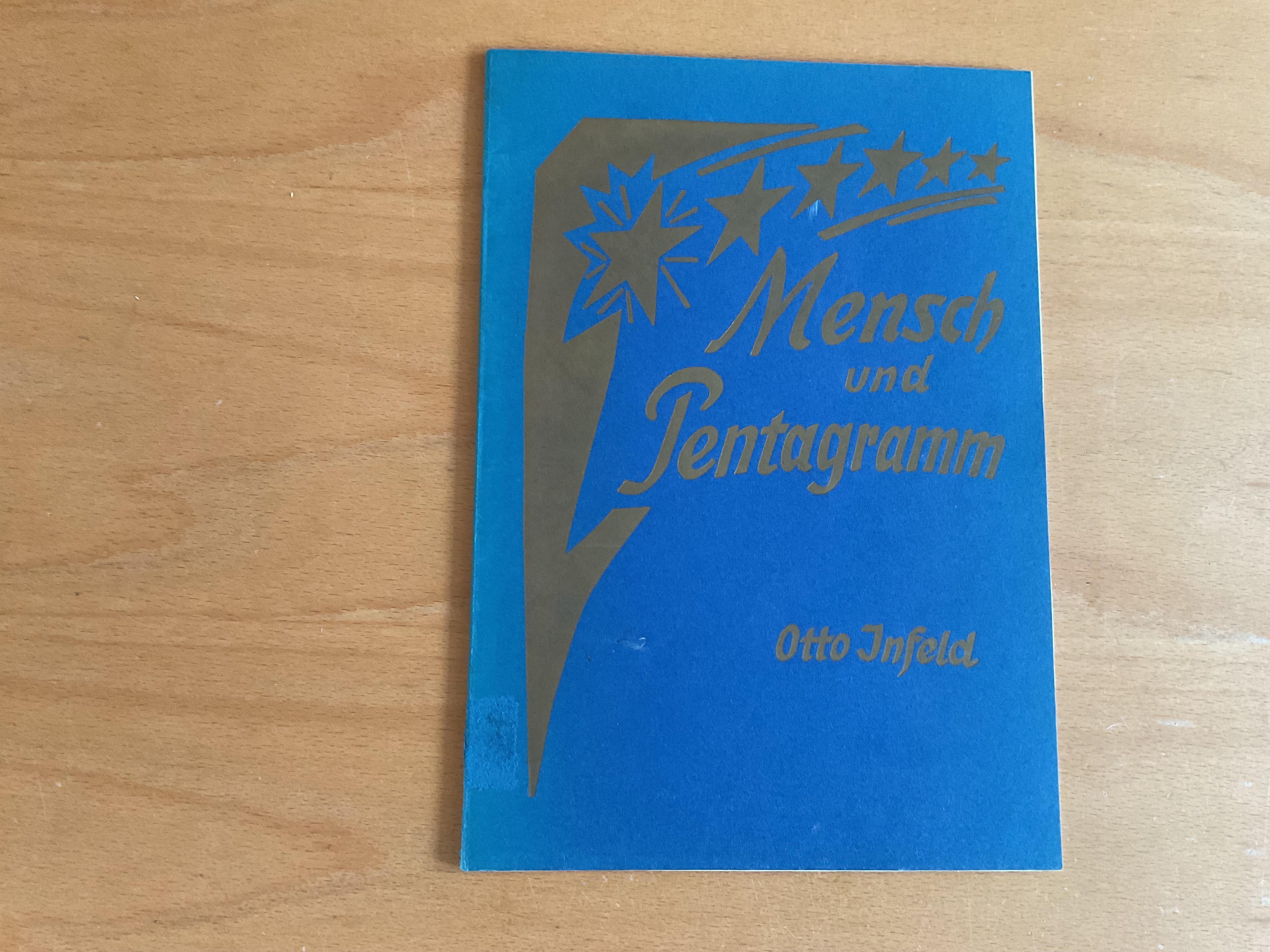 Mensch und Pentagramm - O. Infeld