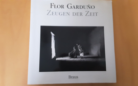 Zeugen der Zeit - F. Garduno