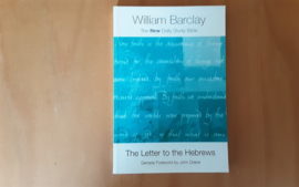 The Letter to the Hebrews - W. Barclay