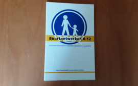 Buurtnetwerken 0-12 - M. Pannebakker / J. Snijders