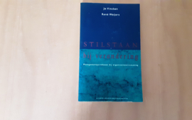 Stilstaan bij verandering - J. Vincken / R. Weijers