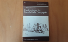Op de schepen der Oost-Indische Compagnie - J.R. Bruijn / J. Lucassen