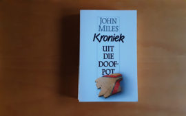 Kroniek uit die doofpot - J. Miles