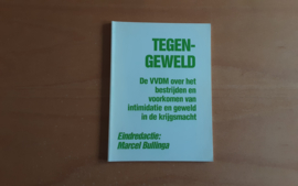 Tegen-geweld - M. Bullinga