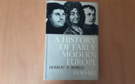 A history of early modern Europe, 1500-1815 - H.H. Rowen