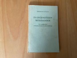 In Gegensätzen miteinander - H. Jülich