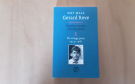 Gerard Reve: De vroege  jaren 1823-1962 - N. Maas