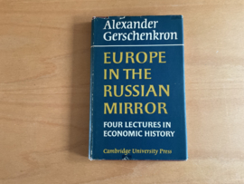 Europe in the Russian mirror - A. Gerschenkron