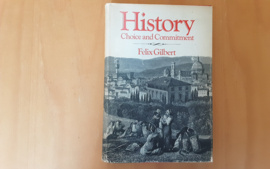 History. Choice and commitment - F. Gilbert