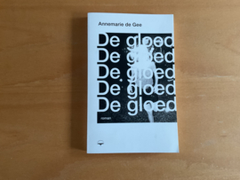 De gloed - A. de Gee