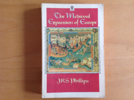 The Medieval Expansion of Europe - J.R.S. Phillips