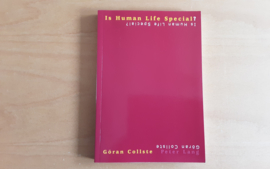 Is Human Life Special? - G. Collste