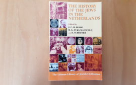 The history of the Jews in the Netherlands - J. Blom / R. Fuks-Mansfeld / I. Schöffer