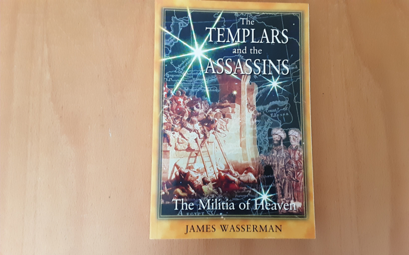 The Templars and the Assassins - J. Wasserman