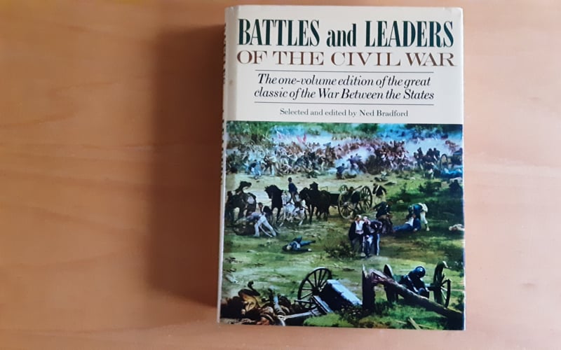 Battles and Leaders of the Civil War - N. Bradford