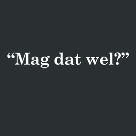 Kantjeboord Lifestyle 'Mag dat wel?' Medium Fit T-Shirt - Black/White