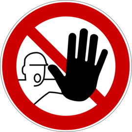 Kunststof bord - Verboden toegang  2