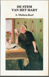 De stem van het hart - A. Olofsen-Korf