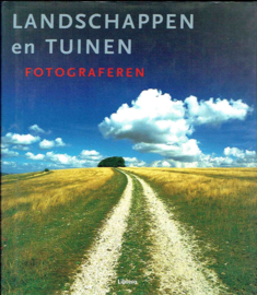 Landschappen en tuinen fotograferen;  Michael Busselle