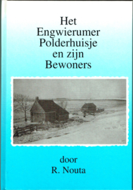 Nouta, R - Het Engwierumer polderhuisje en zijn bewoners