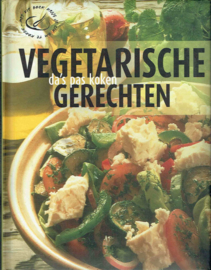 Vegetarische Gerechten, da's pas koken ; samengesteld door Rebo Productions