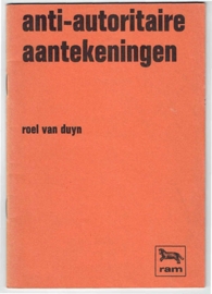 Roel van Duyn - Anti-autoritaire aantekeningen