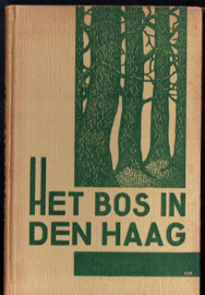 Het bos in Den Haag - S.J. Geerts-Ronner