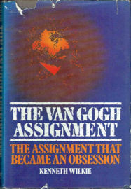 The van Gogh Assignment; Kenneth Wilkie
