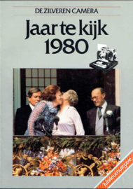 De zilveren camera, Jaar te kijk 1980 (Jubileumuitgave)